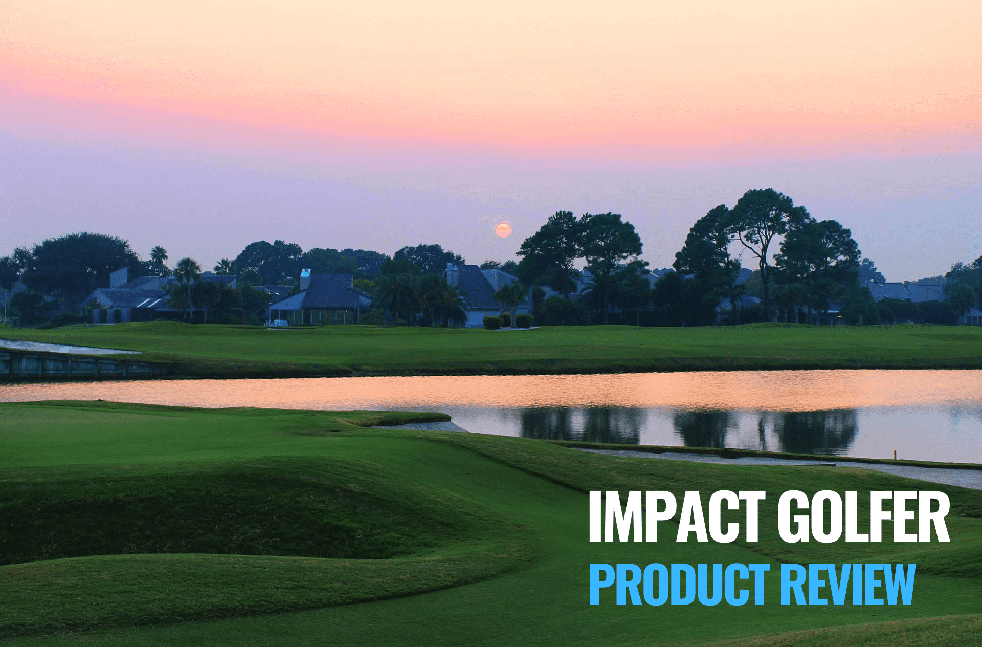 impact golfer product review